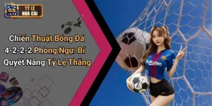 Chiến Thuật Bóng Đá 4-2-2-2 Phòng Ngự: Bí Quyết Nâng Tỷ Lệ Thắng