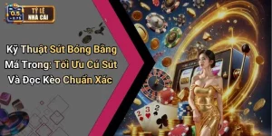 Kỹ Thuật Sút Bóng Bằng Má Trong: Tối Ưu Cú Sút Và Đọc Kèo Chuẩn Xác